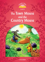 The Town Mouse and the Country Mouse