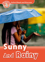 Sunny and Rainy