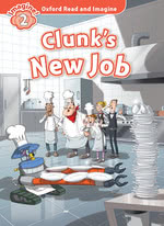 Clunk's New Job
