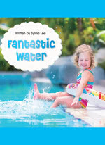 Fantastic Water