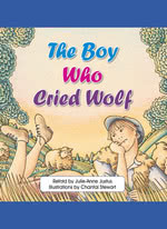 The Boy Who Cried Wolf